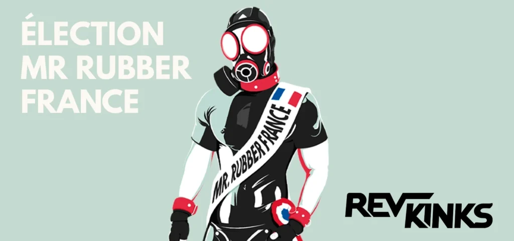 Election Mister Rubber France candidats latex