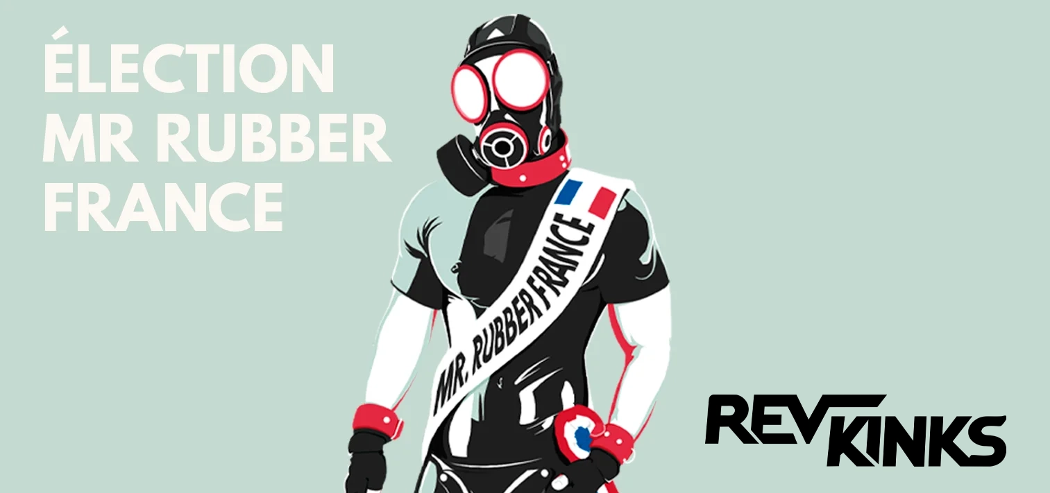 Election Mister Rubber France candidats latex